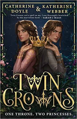 Twin Crowns, tome 1 par Catherine Doyle