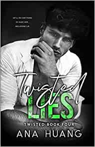 Twisted, tome 4 : Twisted Lies par Ana Huang