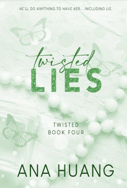 Twisted, tome 4 : Twisted Lies par Ana Huang