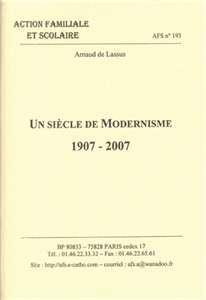 Un sicle de modernisme 1907-2007 par Arnaud de Lassus