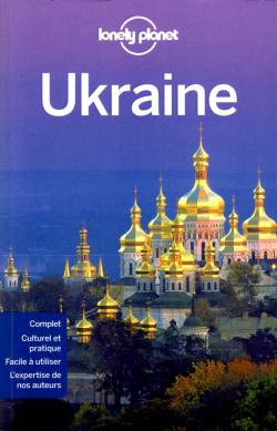 Ukraine - 2011 par Lonely Planet