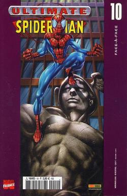 Ultimate Spider-Man, tome 10 : Face--face par Brian Michael Bendis