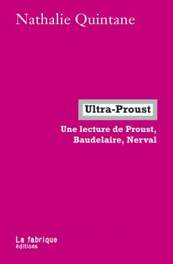 Ultra-Proust par Nathalie Quintane