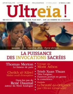 Ultrea !, n6 : Le bouddhisme occidental  la croise des chemins par Revue Ultrea !