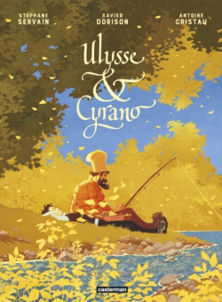 Ulysse et Cyrano (BD) par Xavier Dorison
