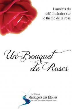 Un Bouquet de Roses par Annie Blouin