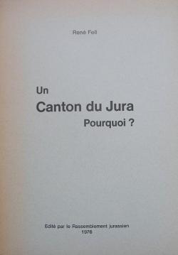 Un canton du Jura, pourquoi ? par Ren Fell