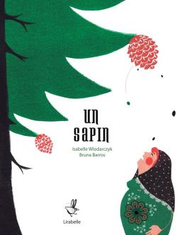 Un Sapin par Isabelle Wlodarczyk