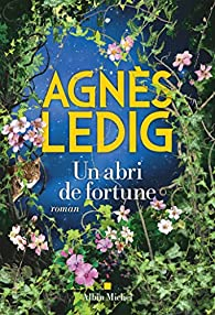 Un abri de fortune par Agnès Ledig