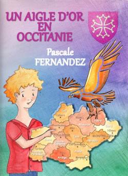 Un aigle d'or en Occitanie par Pascale Fernandez