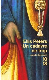 Frre Cadfael, tome 2 : Un cadavre de trop par Ellis Peters