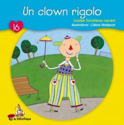 Un clown rigolo par Louise Tondreau-Levert
