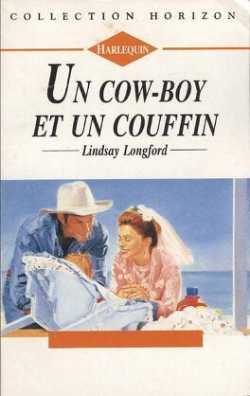 Un cow-boy et un couffin par Lindsay Longford