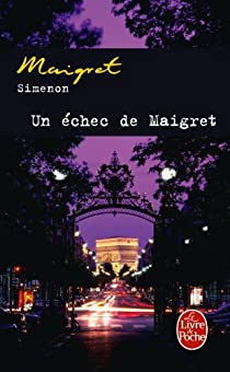 Un chec de Maigret par Georges Simenon