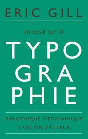 Un essai sur la typographie par Eric Gill