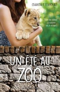 Un t au zoo par Chantale d' Amours