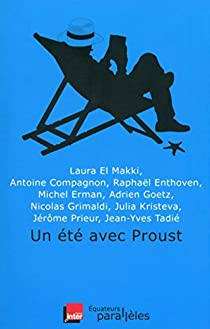 Un été avec Proust par Compagnon
