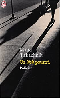 Un t pourri par Maud Tabachnik