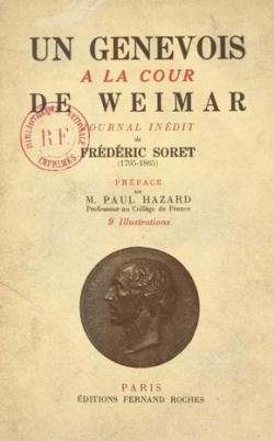 Un Genevois  la cour de Weimar par Frdric Soret