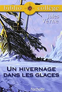 Un hivernage dans les glaces par Jules Verne