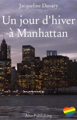 Un jour d'hiver  Manhattan par Jacqueline Duvary
