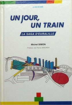 Un jour un train par Michel Simon