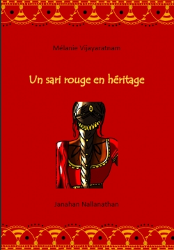 Un sari rouge en hritage par Mlanie Vijayaratnam