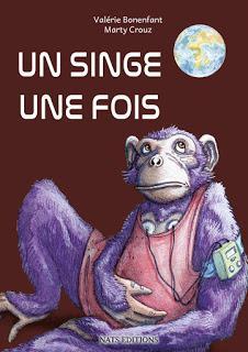 Un singe, une fois par Valérie Bonenfant