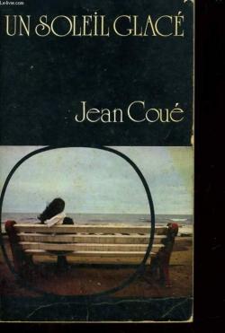 Un soleil glac par Jean Cou