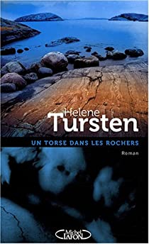 Un torse dans les rochers par Helene Tursten