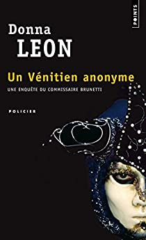 Un vénitien anonyme par Donna Leon