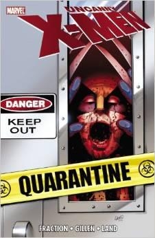 Uncanny X-Men: Quarantine par Matt Fraction
