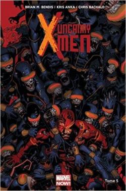 Uncanny X-Men, tome 5 par Kris Anka