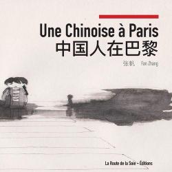 Une Chinoise  Paris par Fan Zhang