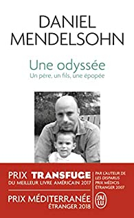 Une Odyssée : Un père, un fils, une épopée par Daniel Adam Mendelsohn