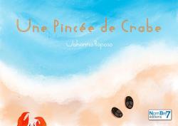 Une Pince de Crabe par Johanna Raposo