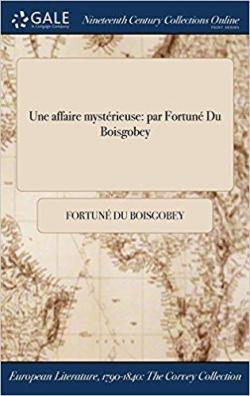Book's Cover of Une affaire mystérieuse