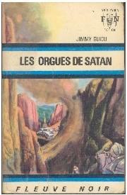 Les orgues de Satan par Jimmy Guieu