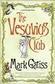 Une aventure de Lucifer Box, tome 1 : Le club Vesuvius par Gatiss
