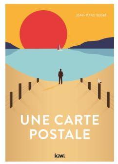 Une carte postale par Jean-Marc Segati