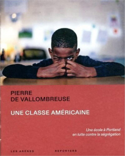Une classe amricaine par Pierre de Vallombreuse