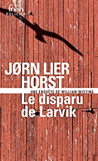 Le Disparu de Larvik par Jrn Lier Horst