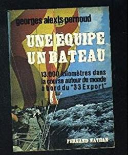 Une quipe, un bateau  par Georges Pernoud