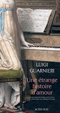 Une trange histoire d'amour par Luigi Guarnieri