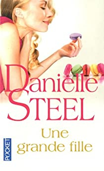 Une grande fille par Danielle Steel