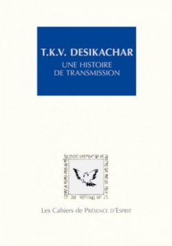 Une histoire de transmission par T.K. V. Desikachar