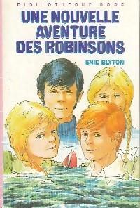 Une nouvelle aventure des Robinsons par Enid Blyton
