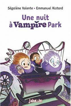 Vampirette, tome 3 : Une nuit  Vampire Park par Sgolne Valente