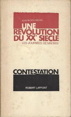 Une rvolution du XXe sicle contestation par Jean Bloch-Michel