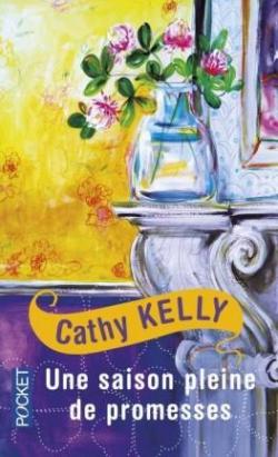 Une saison pleine de promesses par Cathy Kelly